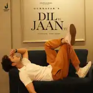 Dil Tu Jaan Tu Song Thumbnail