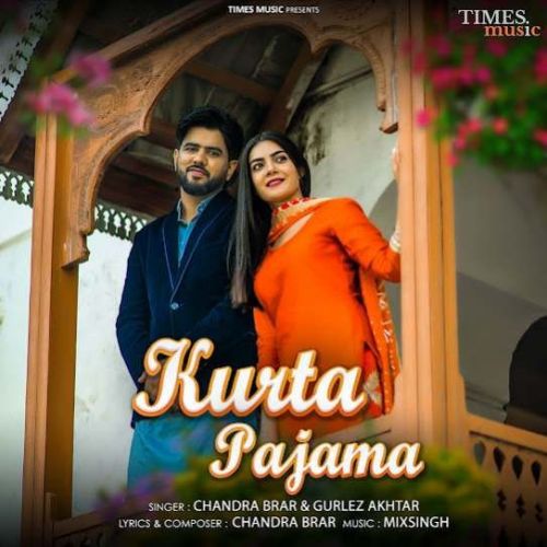 Kurta Pajama - Chandra Brar Song Thumbnail