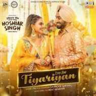 Tiyariyan - Satinder Sartaaj Song Thumbnail