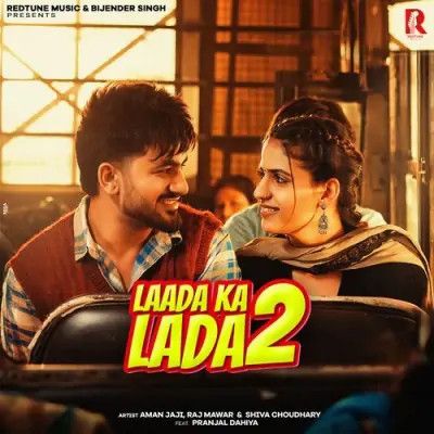 Laada Ka Lada 2 - Raj Mawar Song Thumbnail