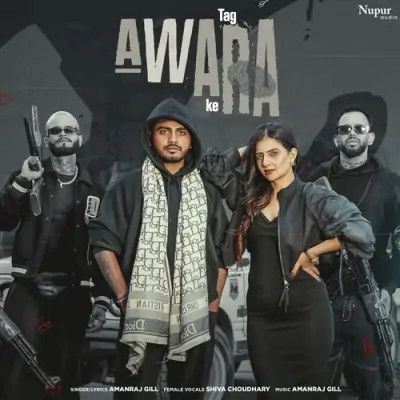 Tag Awara Ke - Amanraj Gill Song Thumbnail