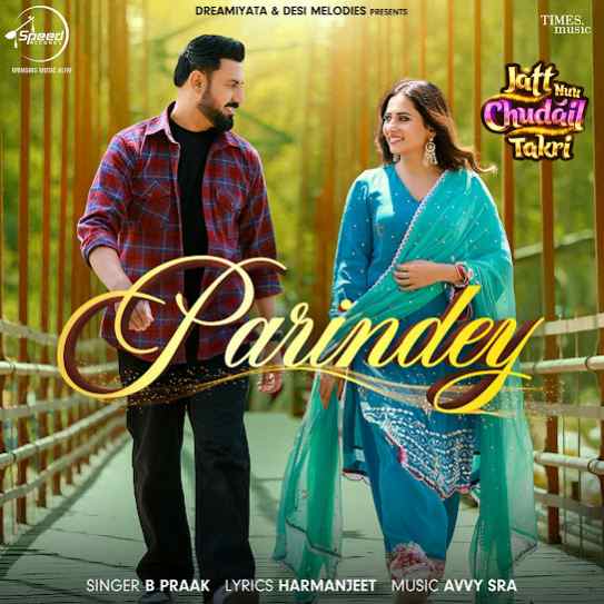 Parindey - B Praak Song Thumbnail